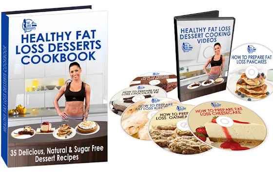 Bonus #2: Healthy Fat Loss Desserts Cookbook & Videos